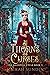 Of Thorns and Curses (The Ealdspell Cycle #3) by Jesikah Sundin