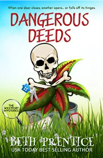 Dangerous Deeds (Westport: Lizzie #1)