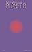 Planet B