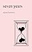 seven years: poems on heart...