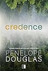 Credence by Penelope Douglas Credence by Penelope Douglas
