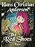 The Red Shoes (Hans Christian Andersen's Stories)