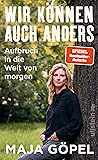 Wir können auch a...