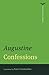Confessions (The Norton Library)