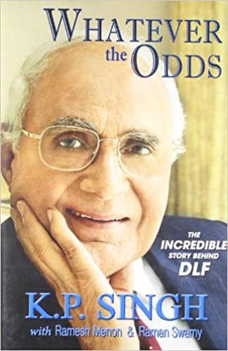 Whatever the Odds: The Incredible Story Behind DLF (Hardcover)