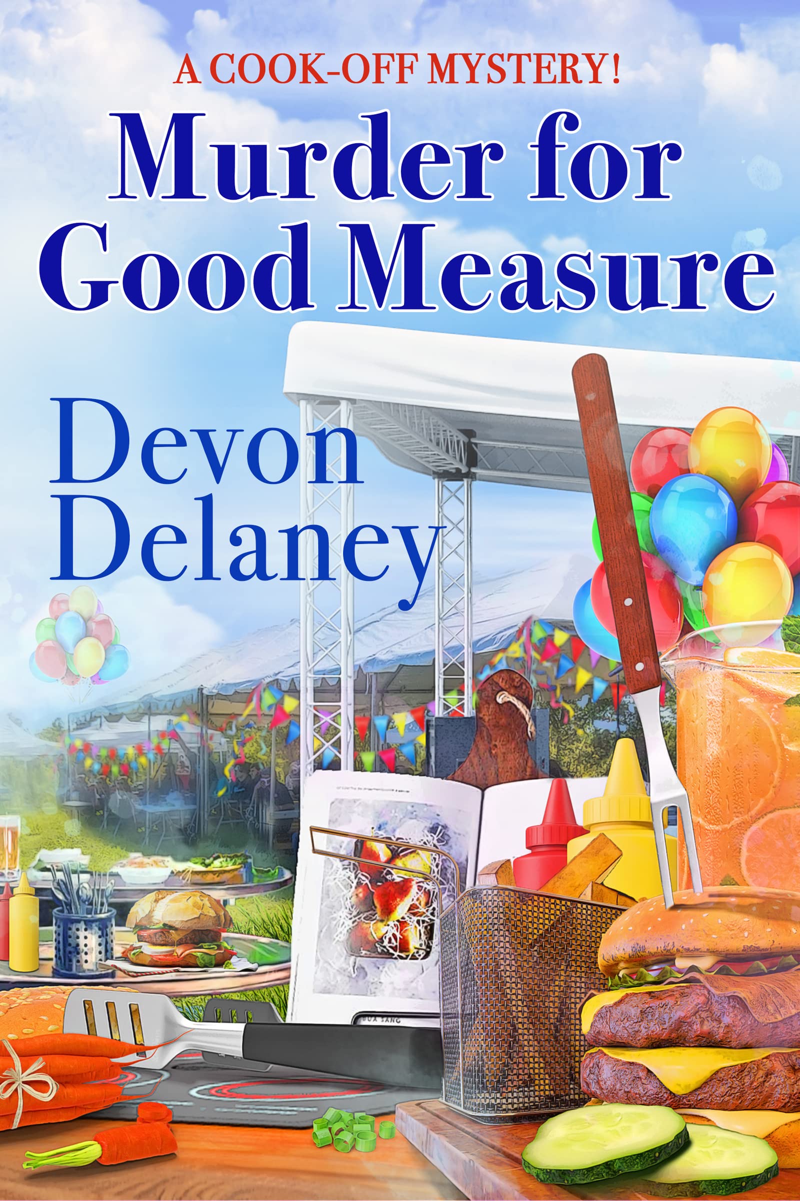 Murder for Good Measure (A Cook-Off Mystery #7)
