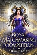 The Royal Matchmaking Competition: Princess Qloey