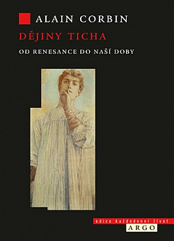 Dějiny ticha: Od renesance do naší doby