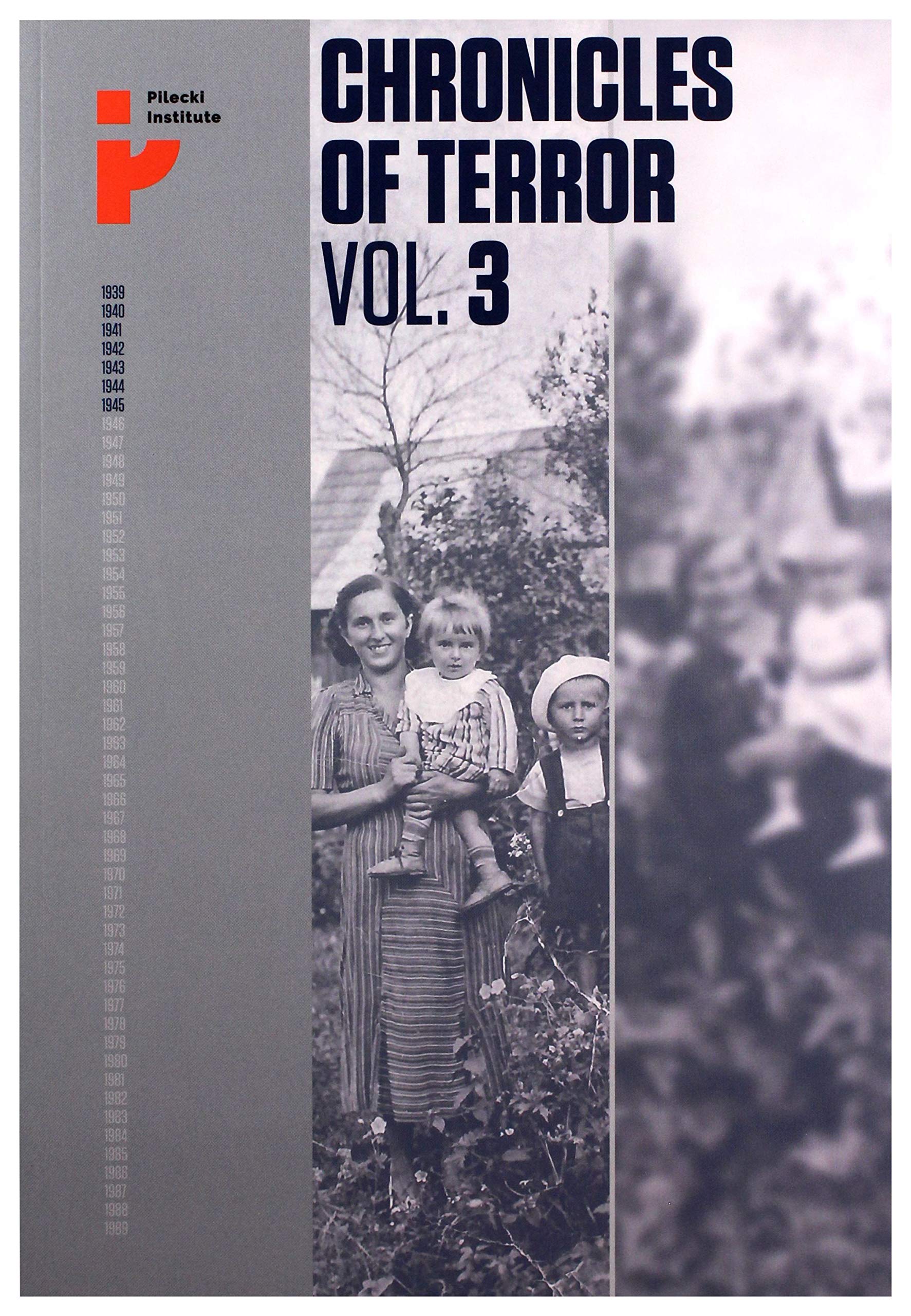 Chronicles of Terror. Vol. 3. German occupation in the Radom district (Paperback)