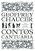 Contos de Cantuária by Geoffrey Chaucer Contos de Cantuária by Geoffrey Chaucer