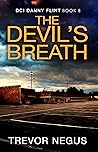 The Devil's Breath (DCI Danny Flint Book 8)