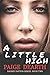 A Little High (Rainey Paxton Series)