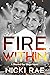 Fire Within (Beyond The Stage, #1)
