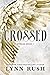 Crossed (Winged #1)