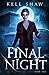 Final Night (The Revenant Records, #1)