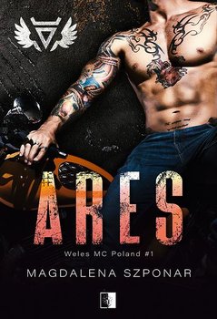 Ares (Weles MC Poland, #1)