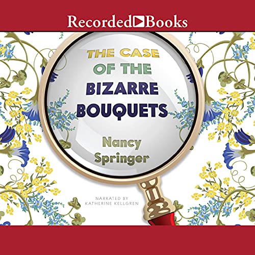 The Case of the Bizarre Bouquets