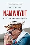 Book cover for Namwayut—We Are All One: A Pathway to Reconciliation