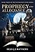 Prophecy and Allegiance