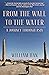 From the Wall to the Water:...