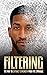 Filtering: The Way to Extra...