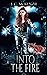 Into the Fire: Juni Crawford, Book 2 (Crawford Investigations)