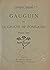 Gauguin et le groupe de Pon...