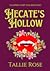 Hecate's Hollow