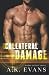 Collateral Damage (Archer Tactical)