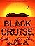 Black Cruise: A Military Zo...