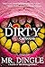 A Dirty Collection: A Taste...