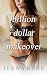 Billion Dollar Makeover