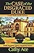 The Case of the Disgraced Duke:  (Wise Enquiries Agency Mystery, #5)