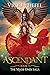 Ascendant, Book 3 The Made ...