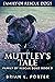 Muttley's Tale (Family Of R...