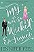 My Not So Wicked Ex-Fiancé (My Not So Wicked #2)