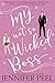 My Not So Wicked Boss (My Not So Wicked #3)