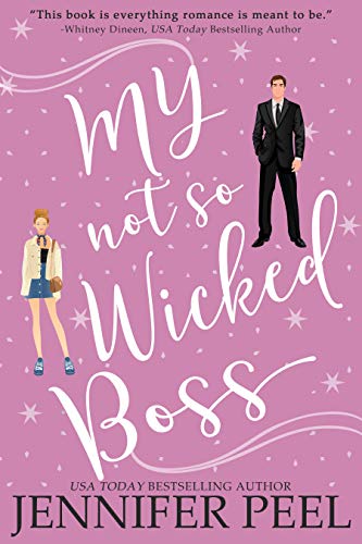 My Not So Wicked Boss (My Not So Wicked #3)