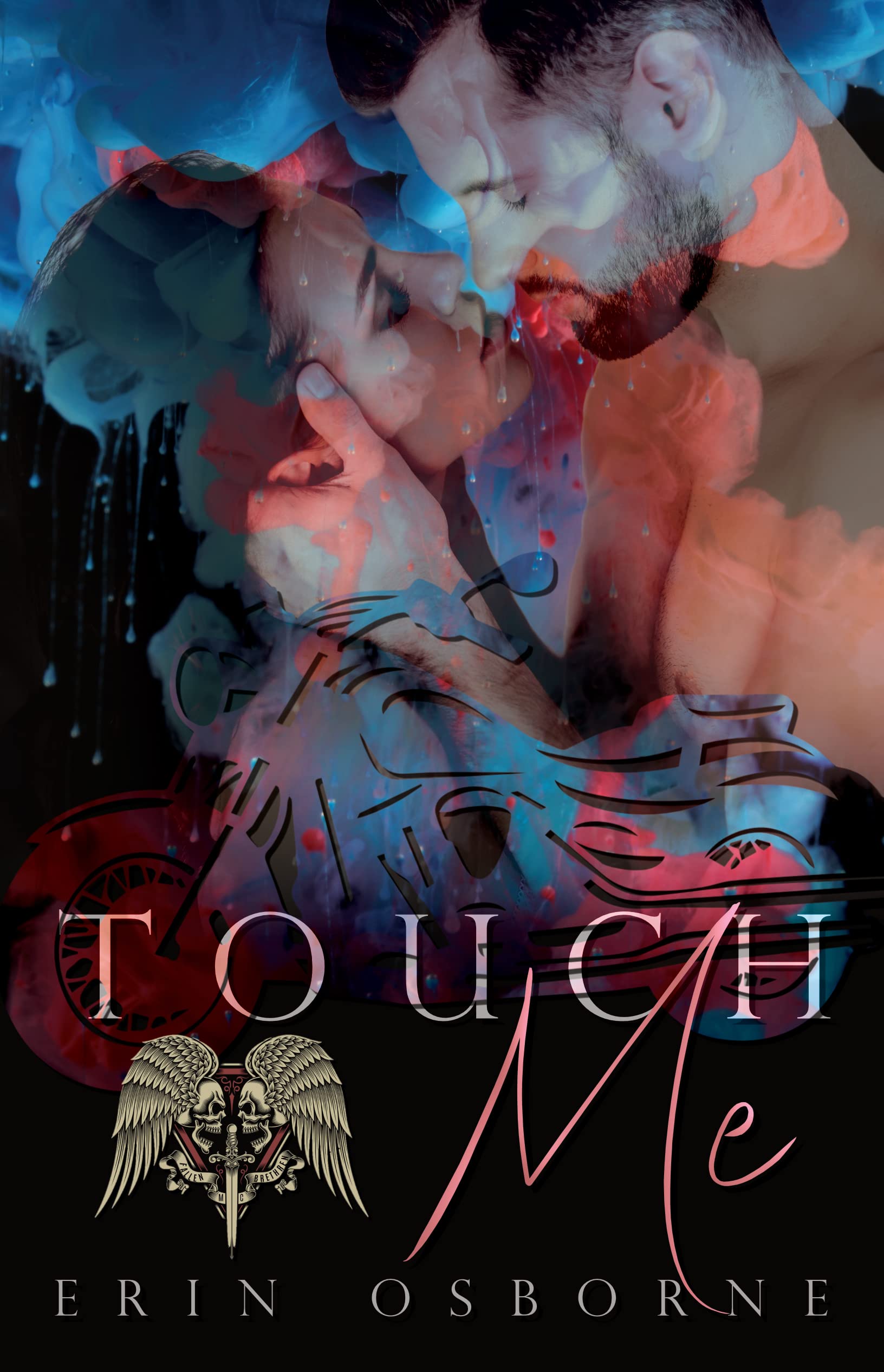 Touch Me (Fallen Brethren MC Book 1)