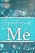 Manifesting Me: Journal