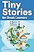 Tiny Stories for Greek Lear...