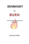 SUMMARY OF BURN: The Misunderstood Science of Metabolism by Herman Pontzer
