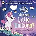 Ten Minutes to Bed: Where's Little Unicorn?: A magical lift-the-flap book