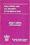 Iraqi Power and U. S. Security in the Middle East