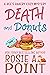 Death and Donuts (A Bee's Bakery Cozy Mystery Book 1)
