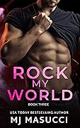 Rock My World