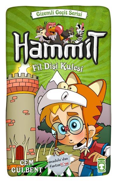 Hammit Fildişi Kulesi - Gizemli Geçit Serisi (Paperback)