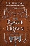 The Rogue Crown (Five Crowns of Okrith #3) Book cover for The Rogue Crown (Five Crowns of Okrith #3)