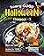 Scary Good Halloween Cookbo...