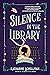 Silence in the Library (Lily Adler Mystery, #2)